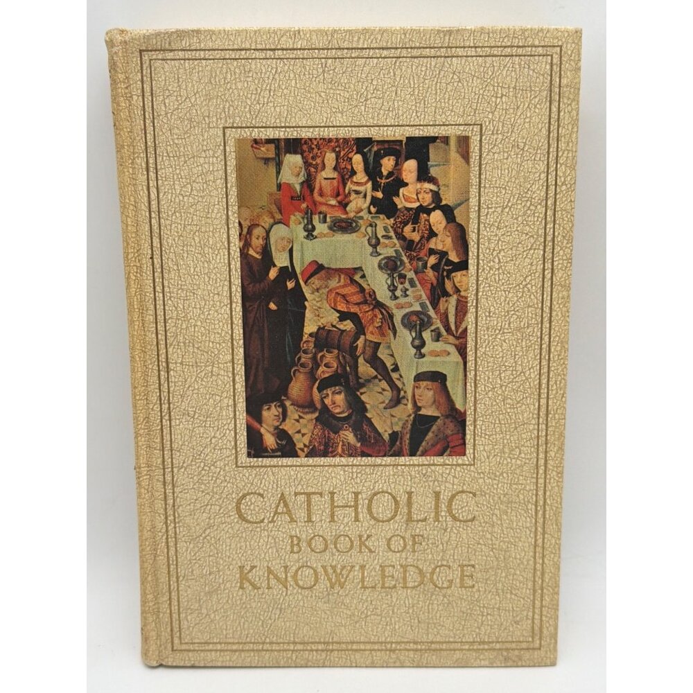 Catholic Book Of Knowledge Volume One Hardcover Religious Book Vintage